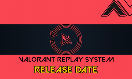 Valorant Replay System Update: Hints Release On 2025?