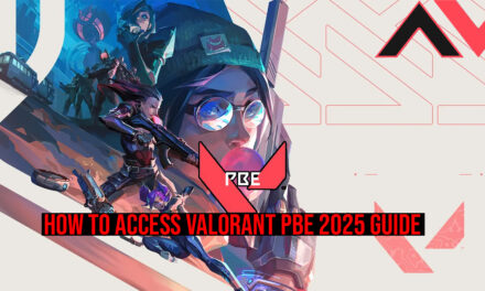 How To Access Valorant PBE 2025 Guide Update!