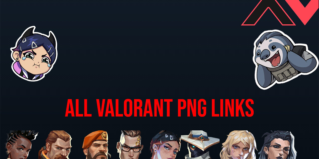 Database of All Links For Valorant Png Images | AllValorant.gg