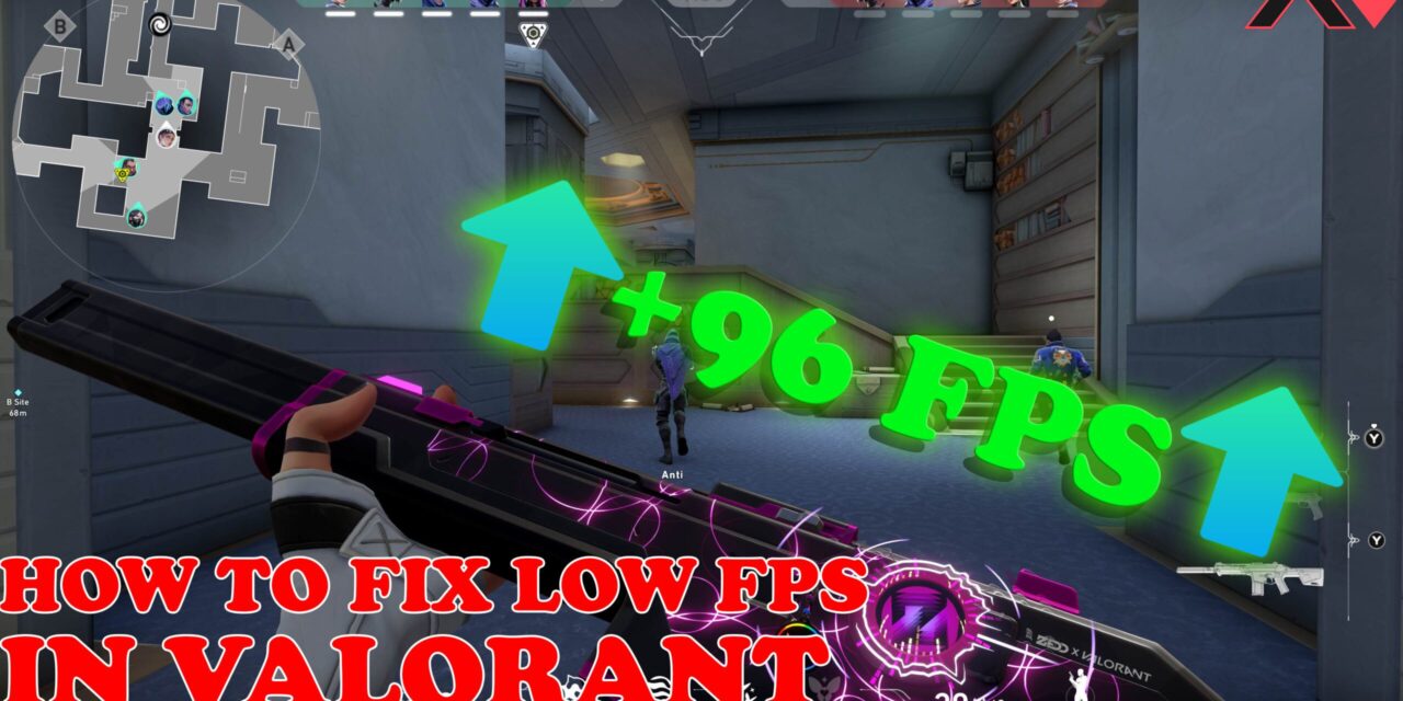 The Ultimate Valorant FPS Boost Guide – No Gimmicks, Just Settings