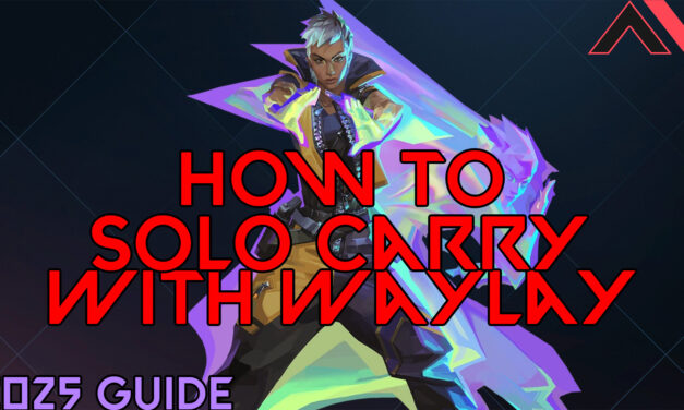 How To Solo Carry With Waylay – Waylay Guide 2025 | AllValorant.gg