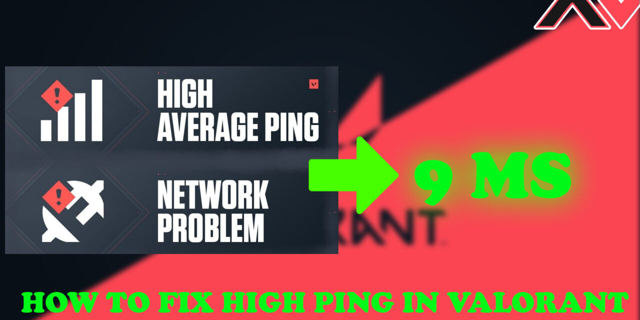How to Reduce Ping & Fix Auto Teleportation in Valorant (2025 Guide)