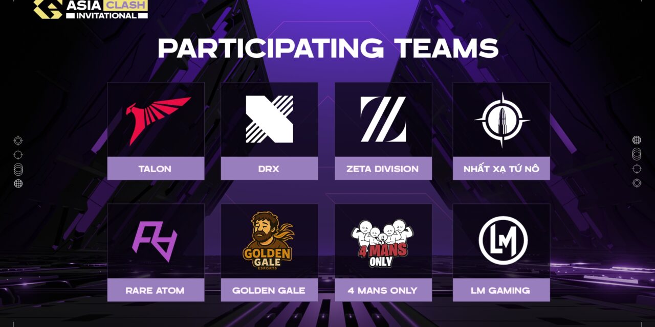 Asia Clash Invitational Reveals 8-Team Lineup Featuring DRX, ZETA, Talon, and More | AllValorant.gg